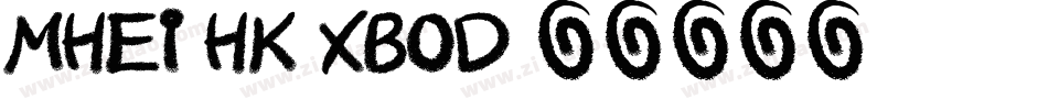 mhei hk xbod字体转换